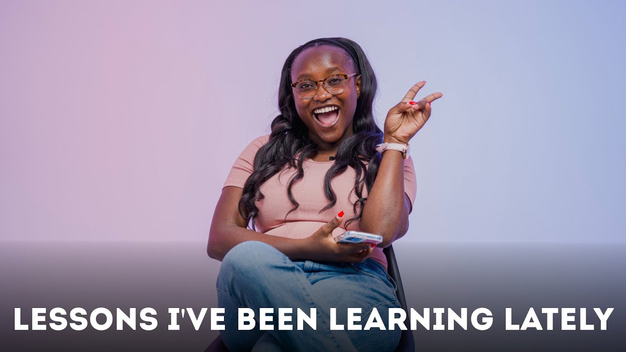 LET'S CATCH UP; LESSONS I'VE BEEN LEARNING LATELY Sn 3 || Ep 6
