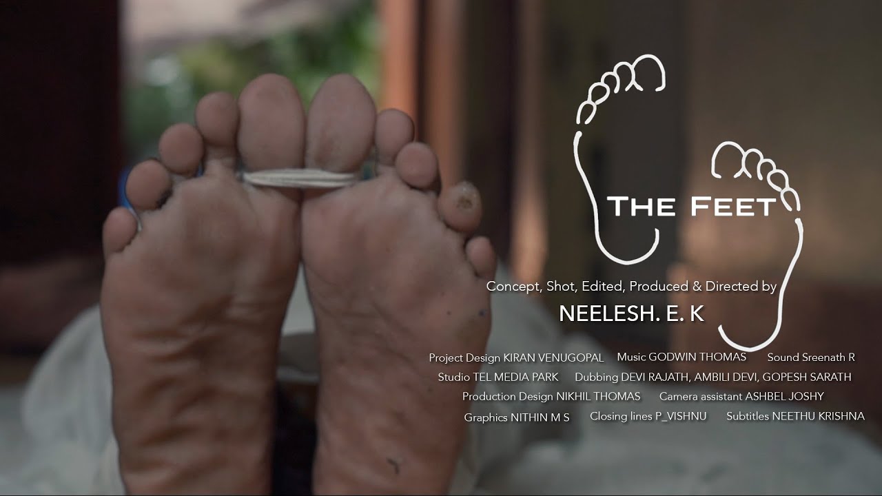 The Feet - short film | Lifecycle of a woman | Neelesh E K