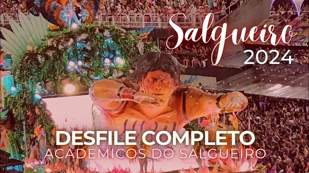 Desfile Salgueiro 2024 COMPLETO em 4K SEM NARRAÇÃO