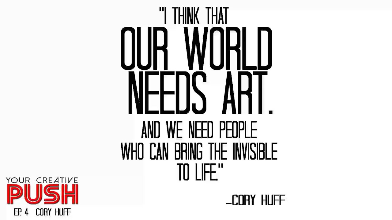 Cory Huff: Be ABUNDANT with your creativity [Your Creative Push Ep 4]