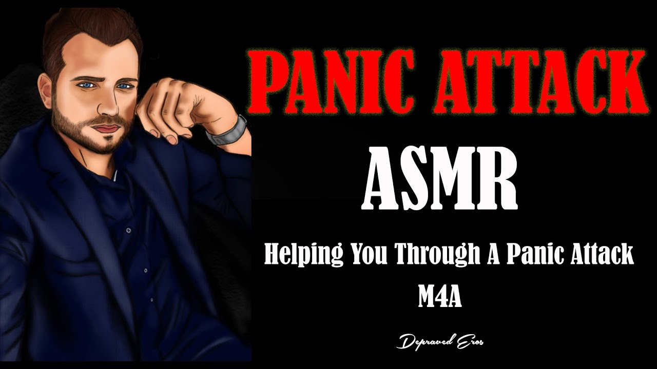 ASMR Help You With Your Panic Attack M4A Soothing and Relaxing