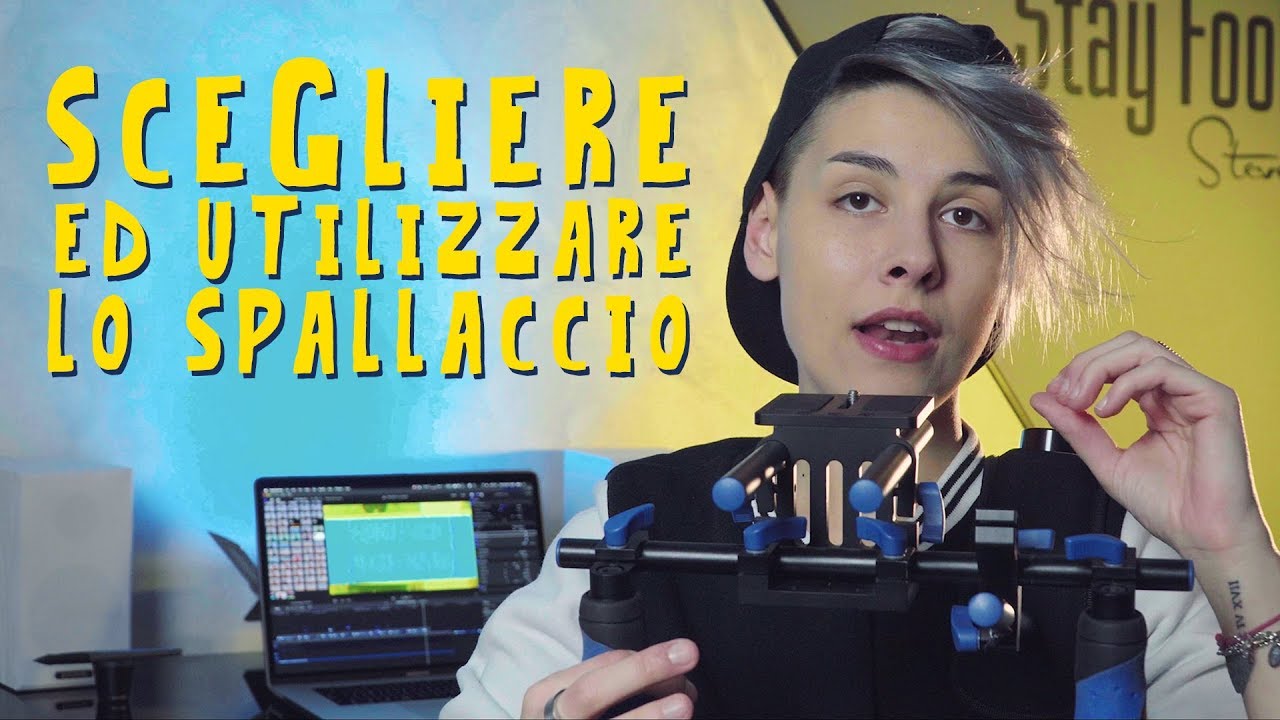 Scegliere ed Utilizzare lo SPALLACCIO - Movimenti di Camera