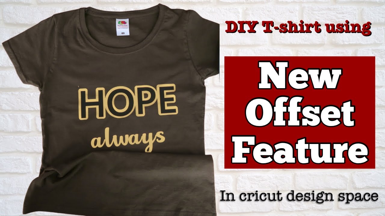 NEW CRICUT OFFSET FEATURE | HOW TO MAKE A TSHIRT USING HTV WITH CRICUT DESIGN SPACE