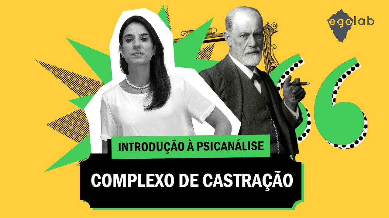 Introdução à Psicanálise - Complexo de Castração