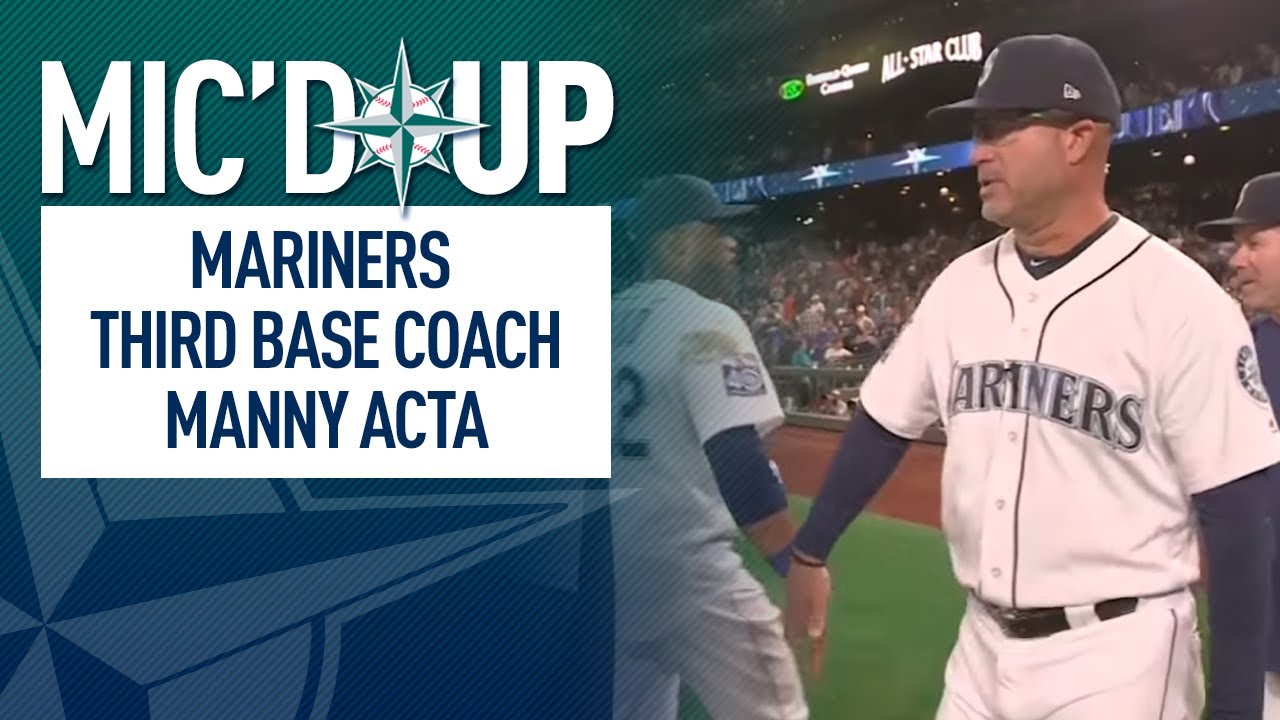 Mic'd up with Mariners Third Base Coach Manny Acta