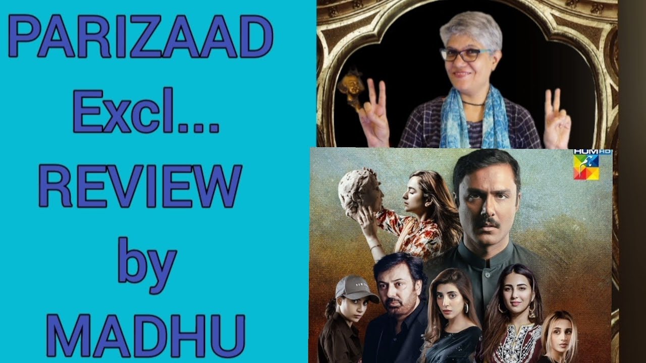 PARIZAAD all episodes review |  pakistani superhit drama | madhus public review |