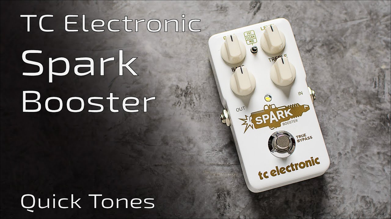 TC Electronic SPARK Booster - Quick Boosted Tones (no talk)