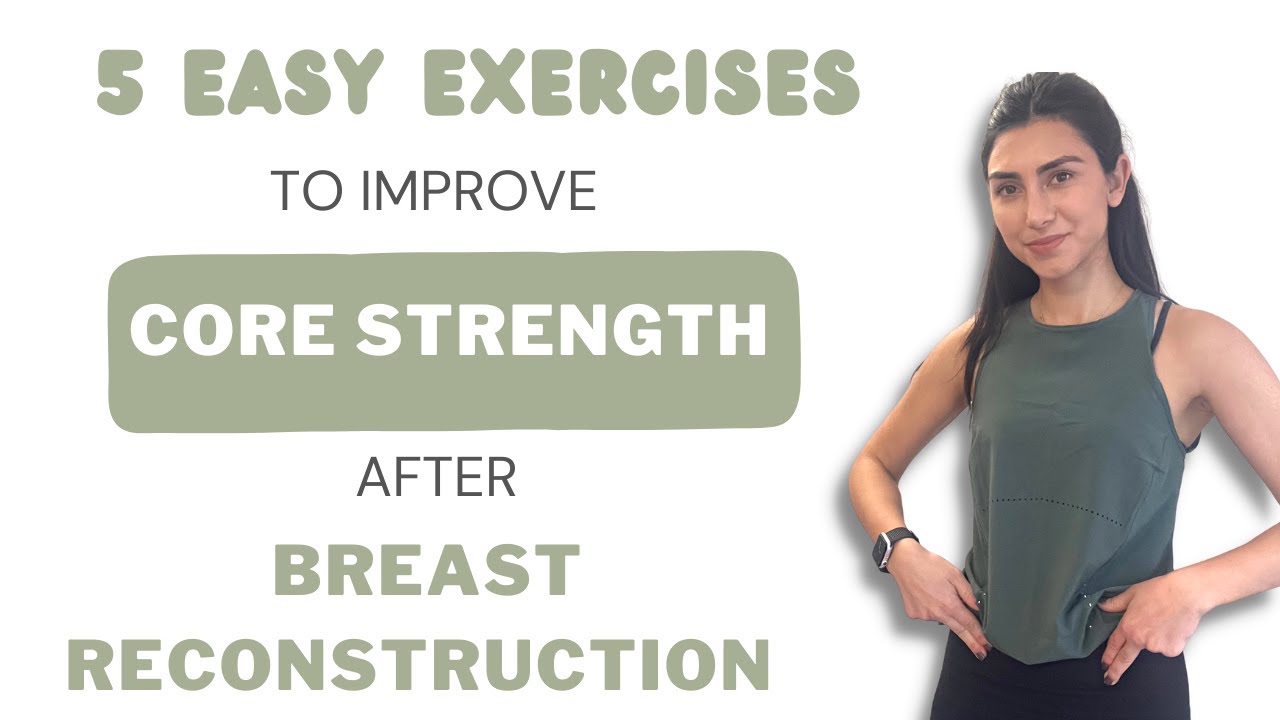 Core Strengthening After DIEP Flap