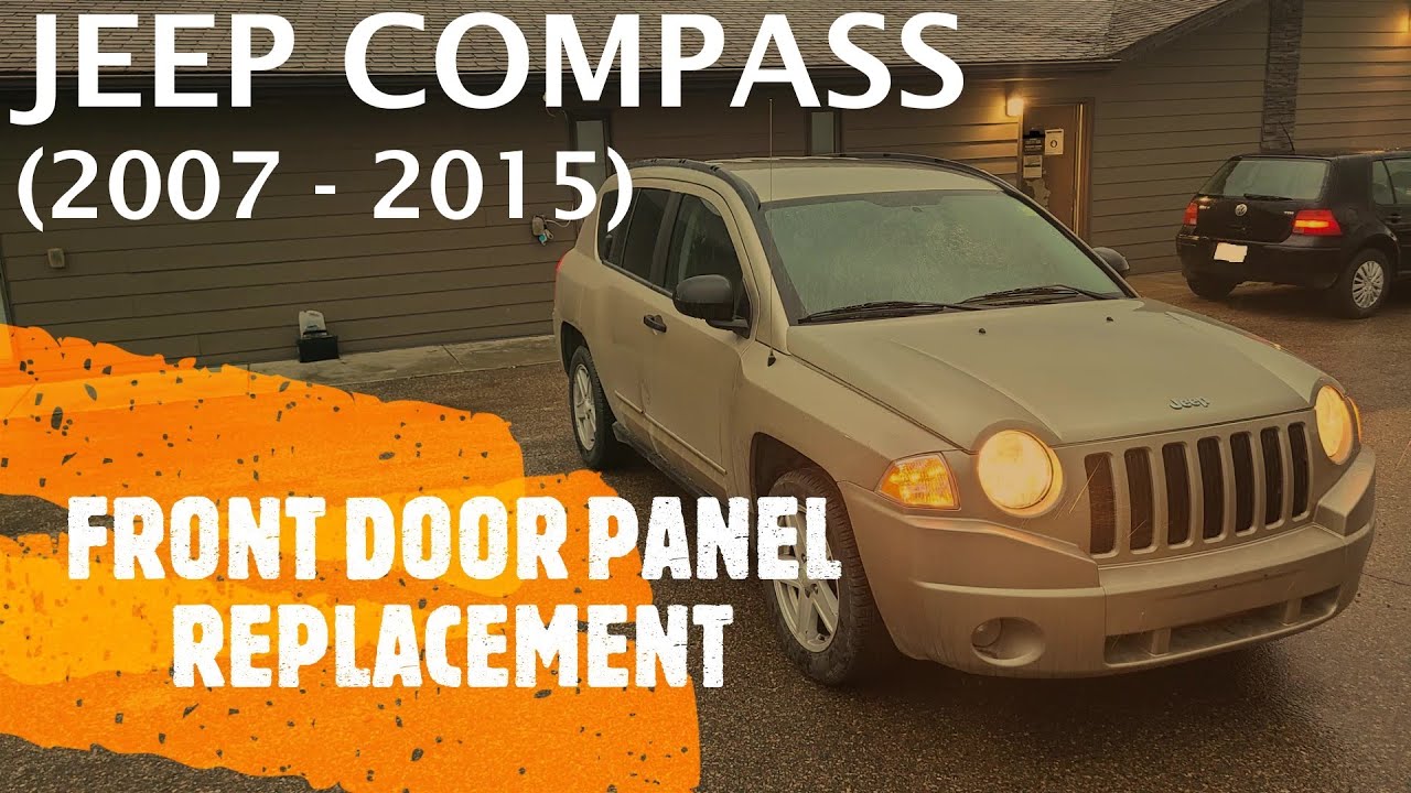 Jeep Compass - FRONT DOOR PANEL REMOVAL / REPLACEMENT (2007-2015)