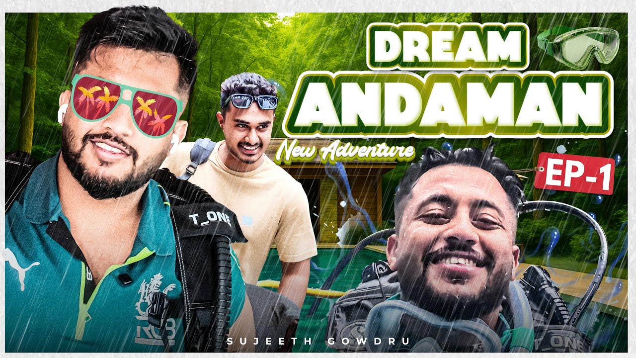 Experiencing ಹೊಸ Adventure🤿| Andaman Dairies| EP-1