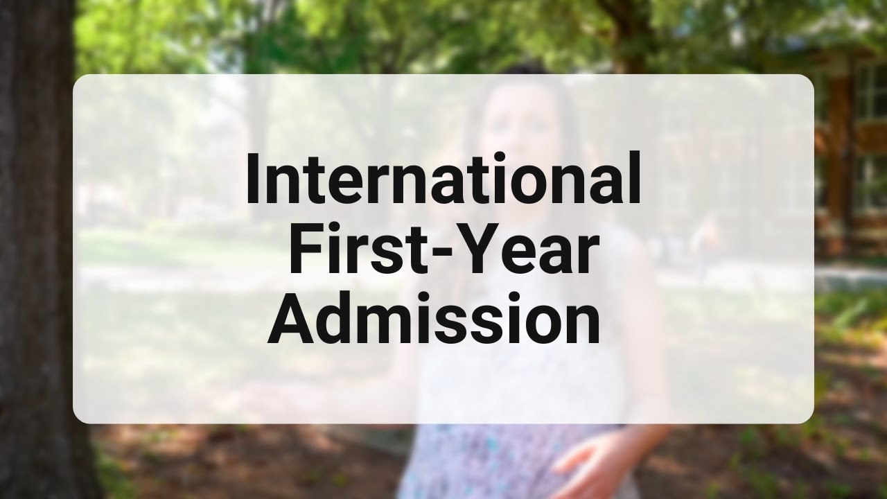 International First-Year Admission