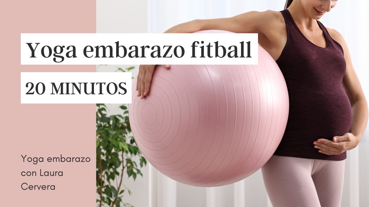 YOGA EMBARAZO CON FITBALL – fortalece el cuerpo, relaja la mente | 20'