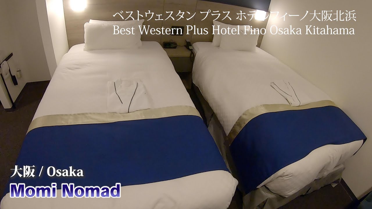 【ホテル】大阪  ベストウェスタン プラス ホテルフィーノ大阪北浜 / [Hotel]Osaka, Best Western Plus Hotel Fino Osaka Kitahama