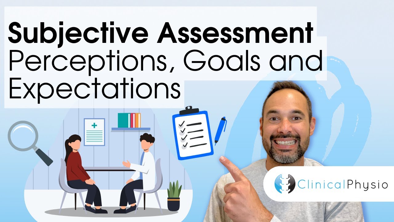 Perceptions, Goals and Expectations | Clinical Physio