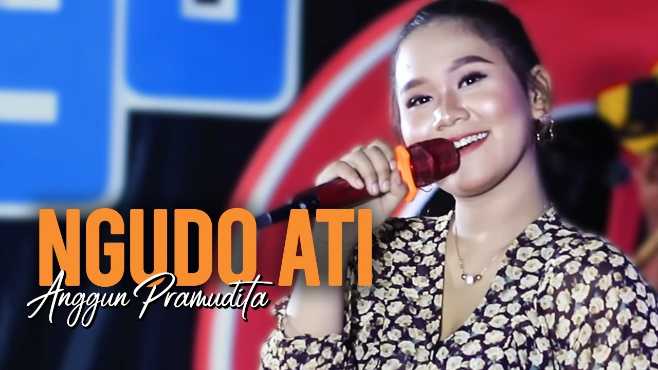 Anggun Pramudita - Ngudo Ati  (Official Music Video)