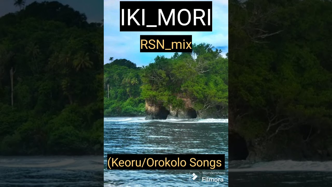 IKI_MORI_rsn_mix_(Keoru/Orokolo Songs)