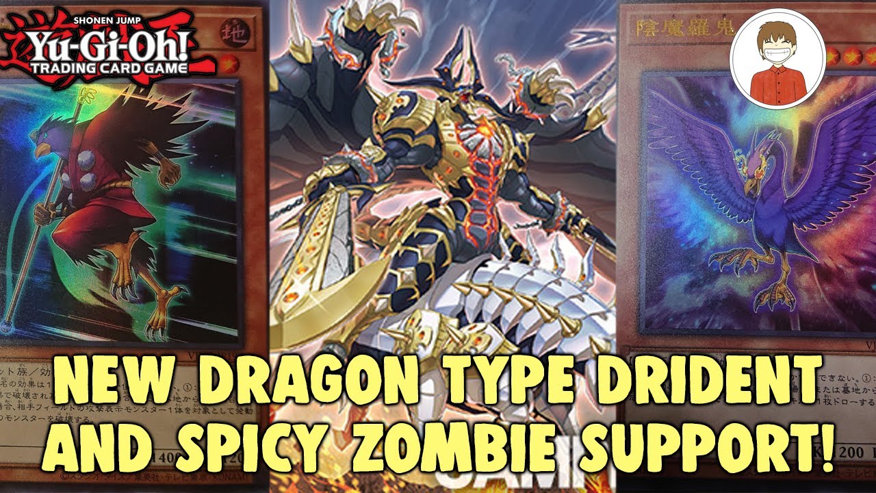 NEW DRIDENT XYZ MONSTER FOR DRAGONS & INTERESTING ZOMBIE SUPPORT REVEALED!