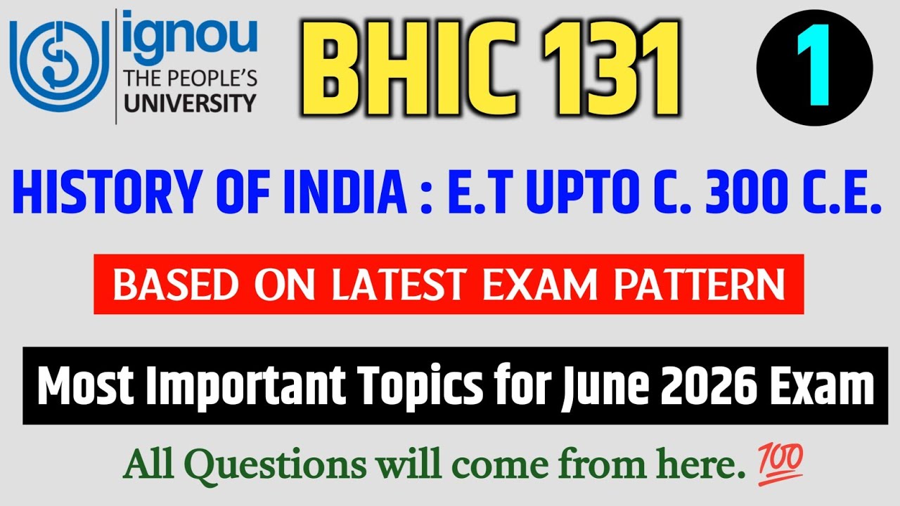 BHIC 131 Important Questions June 2026 Exam in English | BHIC 131 Question Paper 2026 | IGNOU Exam
