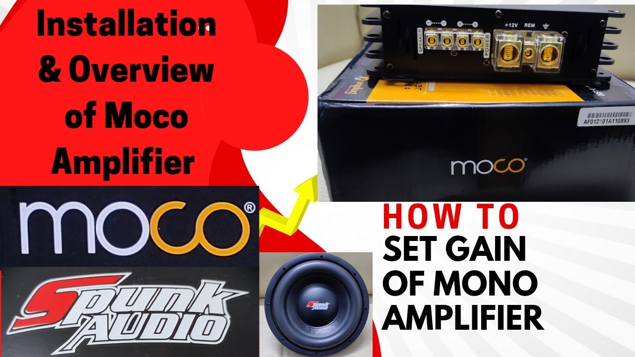 Mono amplifier का gain कैसे सेट करें l moco installation with spunk audio subwoofer l frequency test