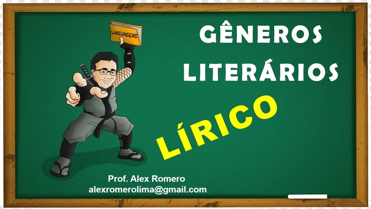 GÊNERO LITERÁRIO LÍRICO