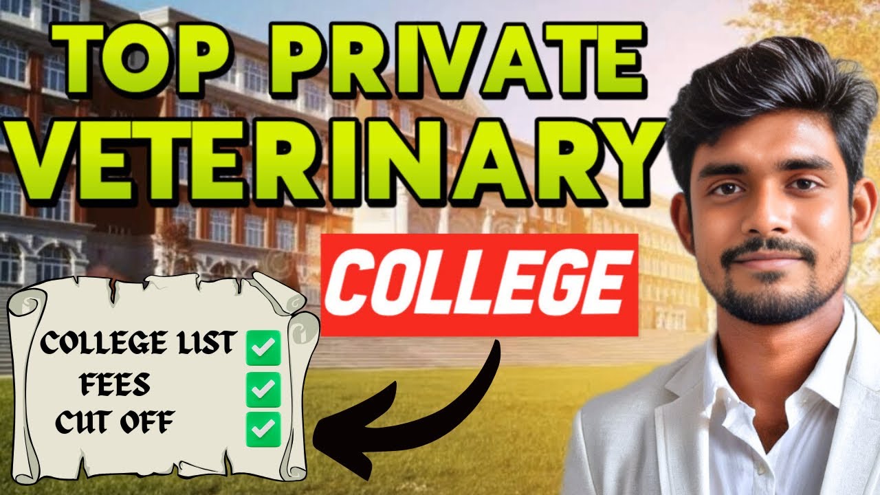 Top Private Veterinary College // College List// Fees Structure//VCI Counselling #neet2025