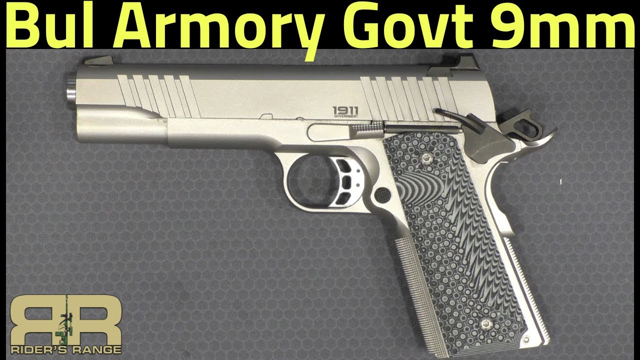 Bul Armory Government 9mm Range Review