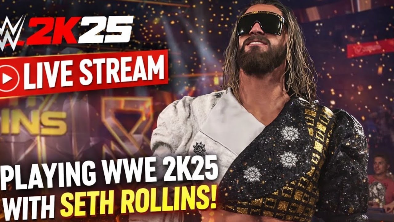 WWE 2K25 - LIVE Gameplay