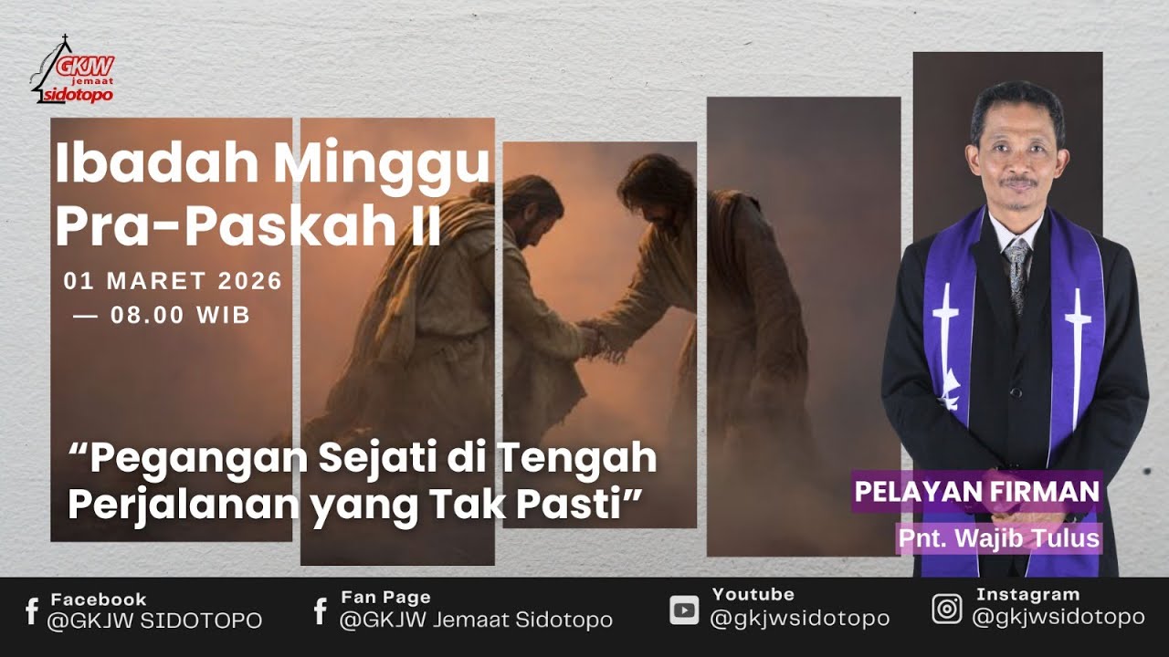 Ibadah Minggu Pra-Paskah II - 1 Maret 2026  // GKJW Jemaat Sidotopo