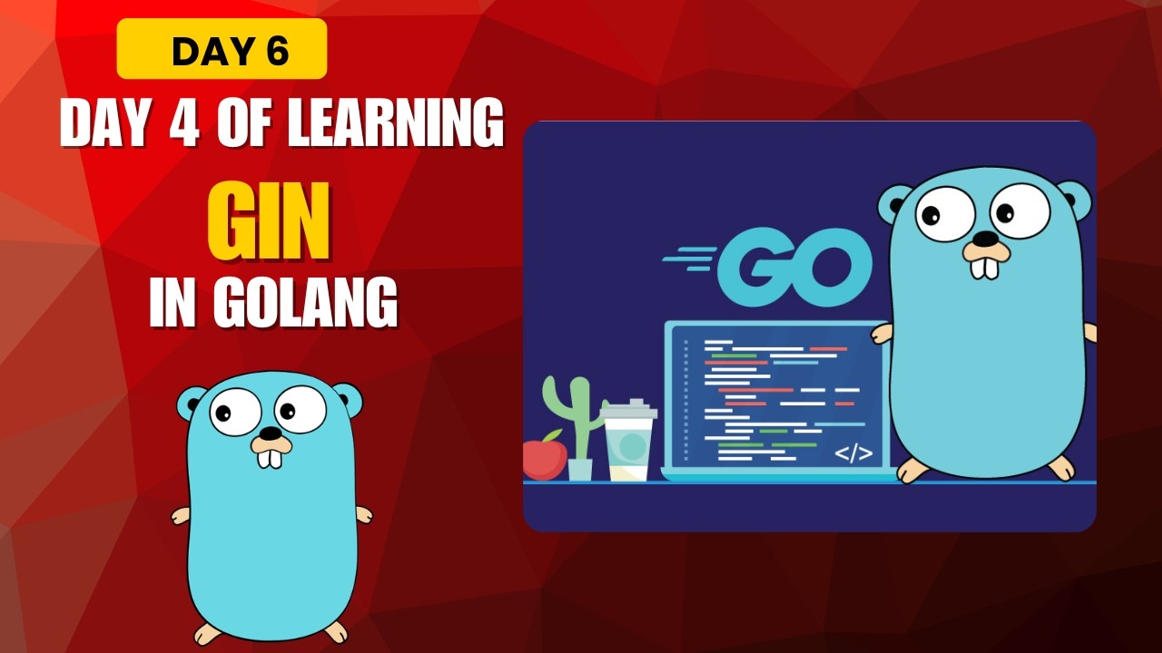 Day 6 Learning Gin Refactoring code