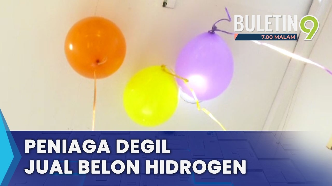 Masih Ada Peniaga Degil Jual Belon Gas Hidrogen (B9)