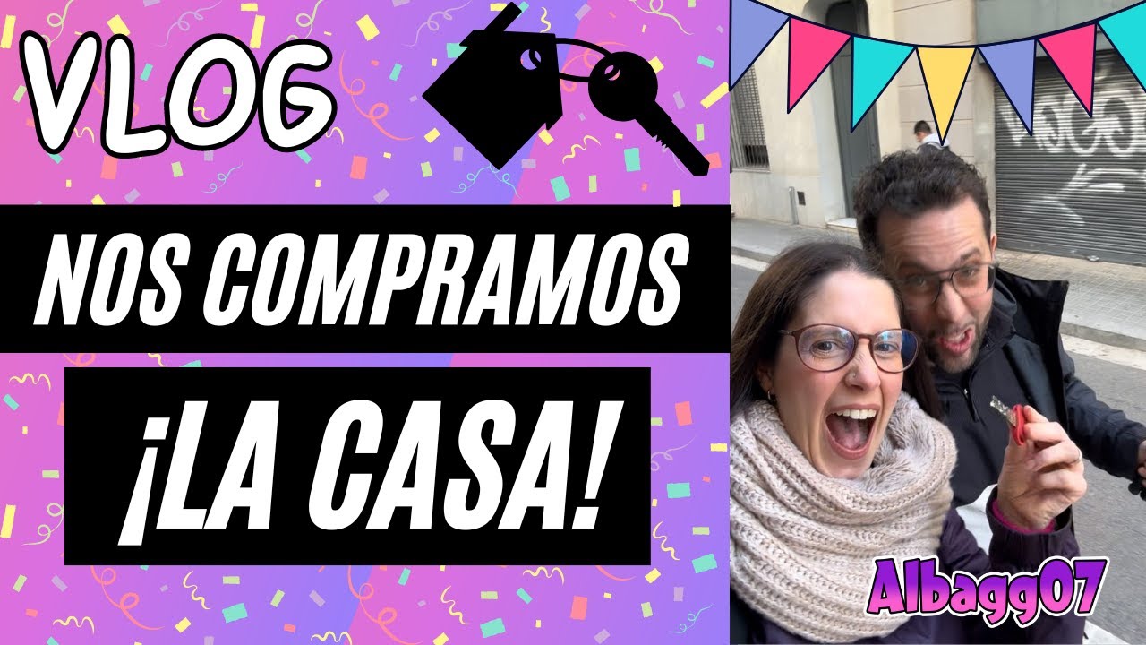 VLOG Nos compramos ¡LA CASA! 🎉