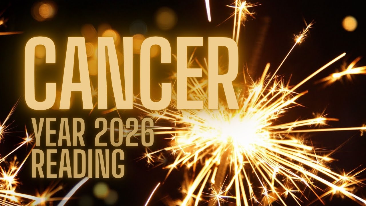 Cancer ♋ Silip sa Year 2026 ✨🎆
