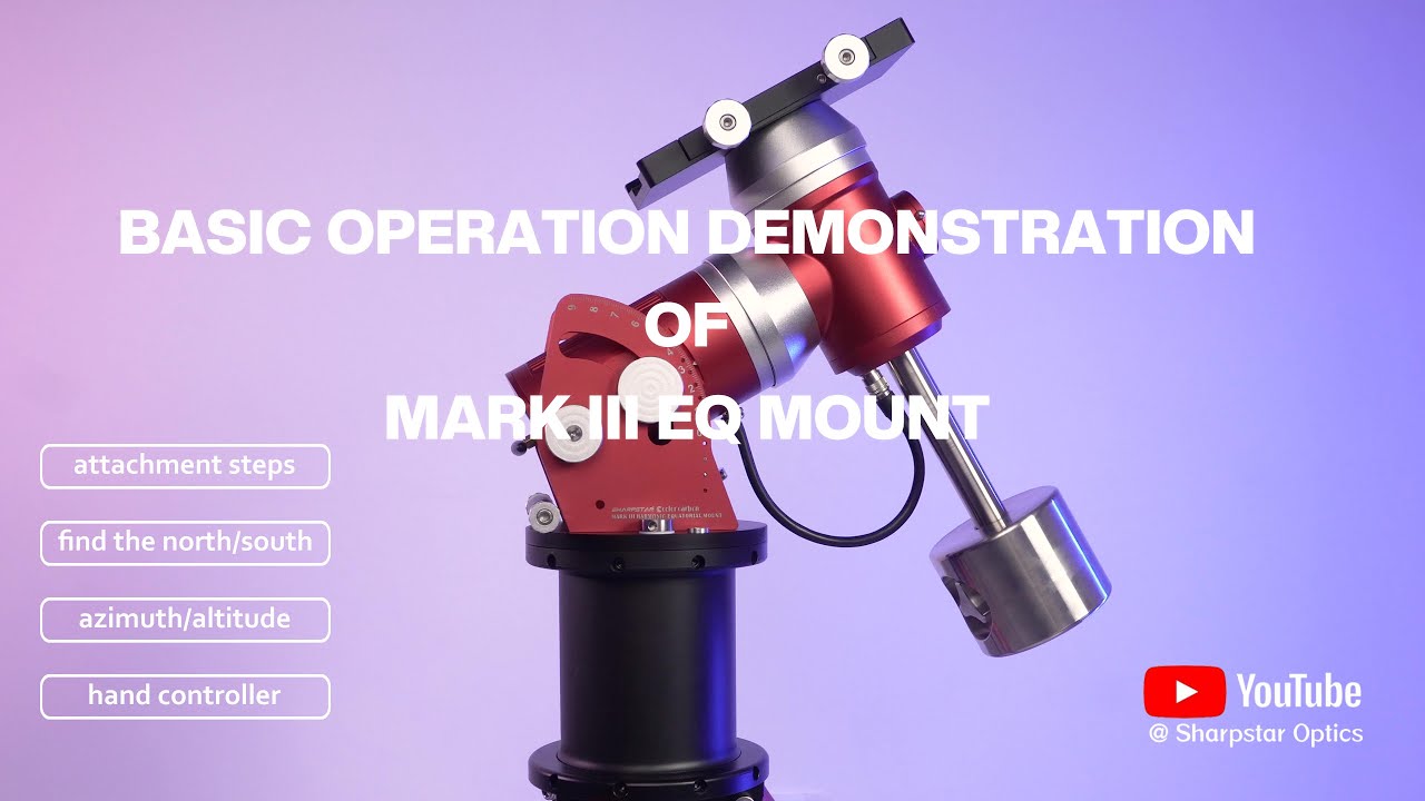 BASIC OPERATION WITH HAND CONTROLLER OF MARK III EQ MOUNT