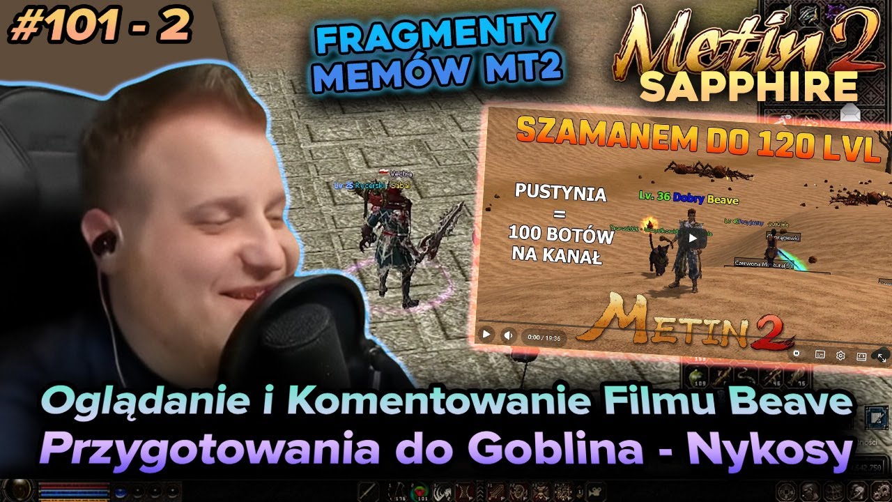 Sabal - Metin2 - Sapphire - Oglądanie filmu Beave, zbijanie Nykos&oacute;w, przygotowania pod Goblina - 2/2