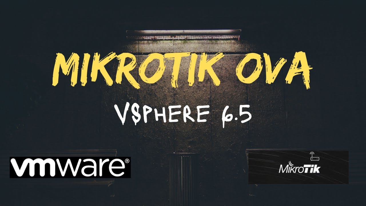 How to Upload a MikroTik Router OVA to vSphere Host