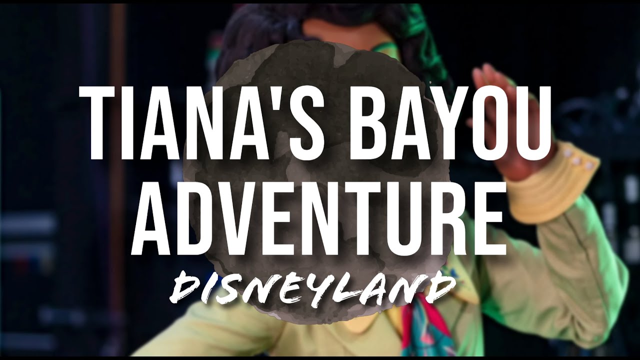 Disneyland - Tiana's Bayou Adventure