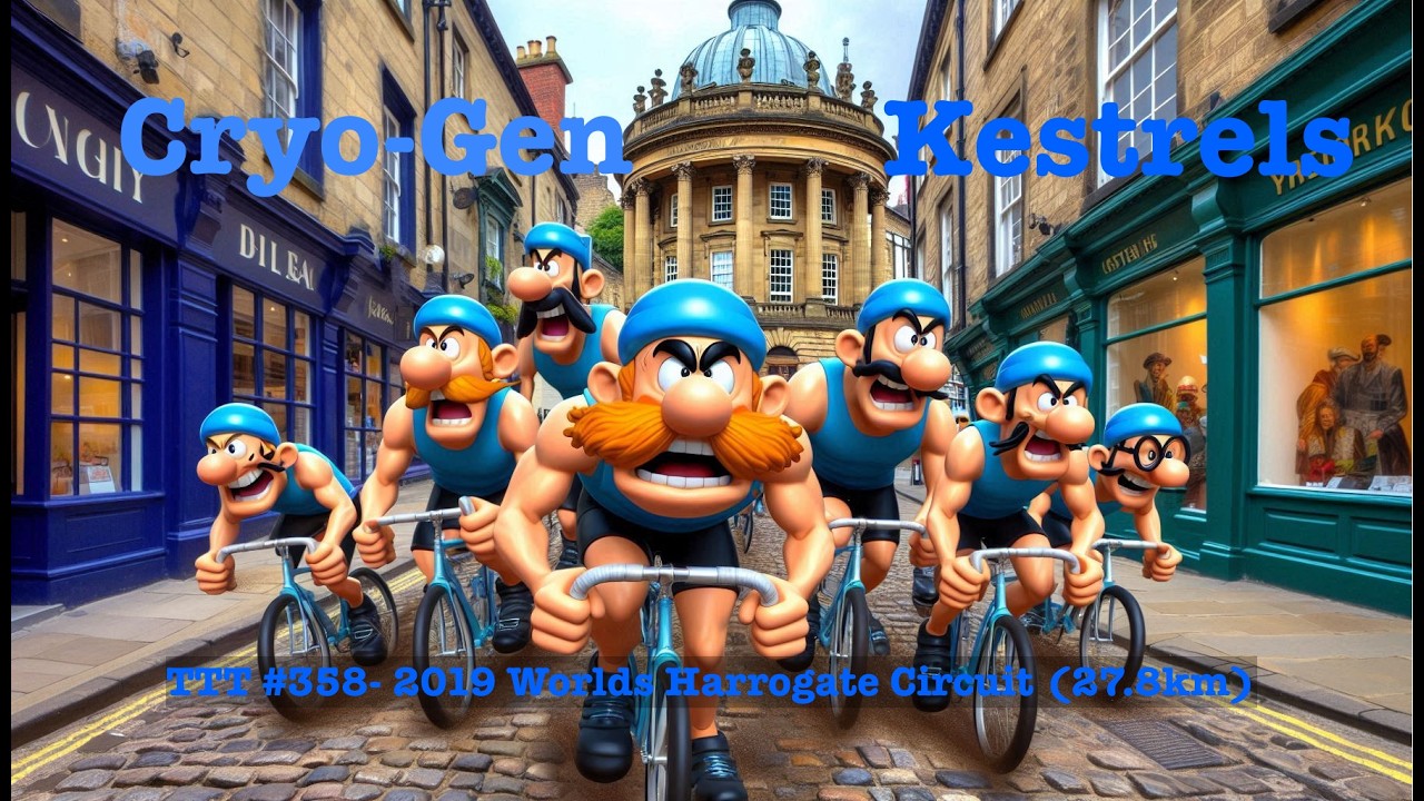 WTRL TTT# 358 - Zone 9: Cryo-Gen Kestrels (Frappe) - 2019 Worlds Harrogate Circuit (27.8km)