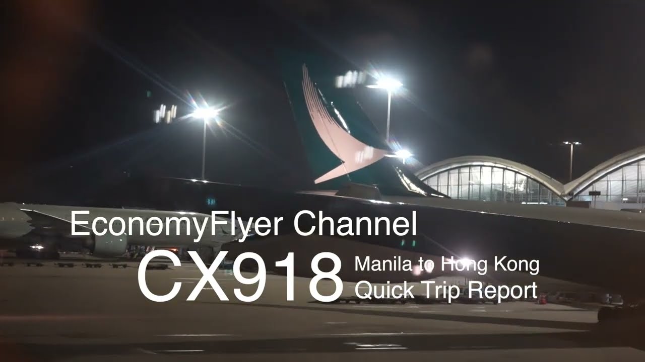 TRIP REPORT | 2025 HEAVY Cathay Pacific Manila to Hong Kong