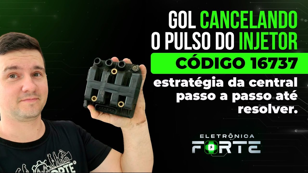 Gol Cancelando O Pulso Do Injetor Codigo 16737 Estratégia Ea Central Passo A Passo Ate Resolver