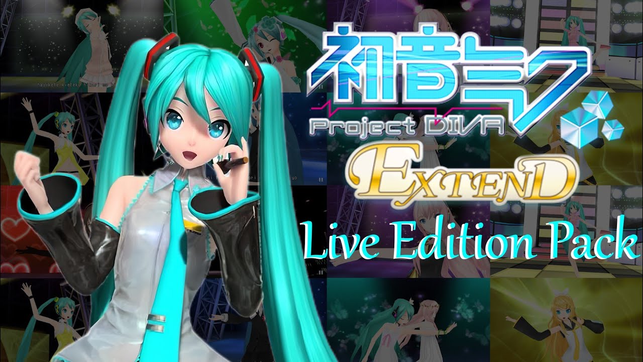 Project Diva Extend/2nd - Live Edition Pack (Custom DLC Song) [DL+]