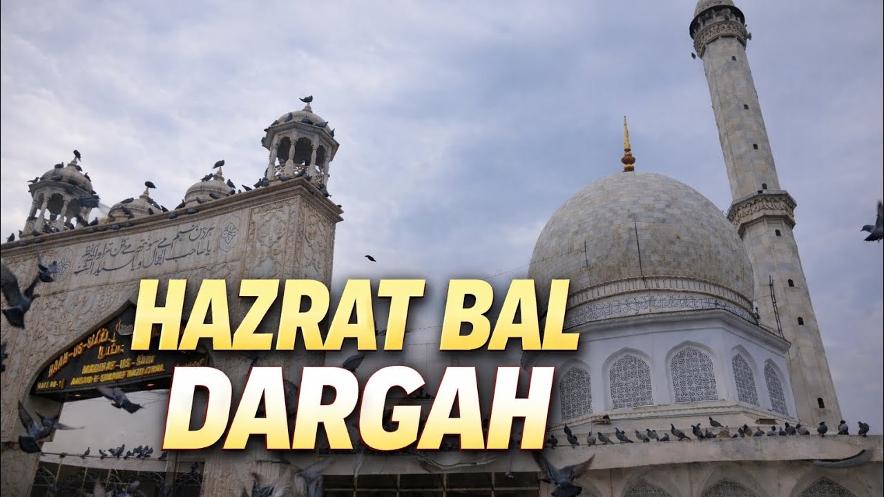 hazarat bal dargah srinagar