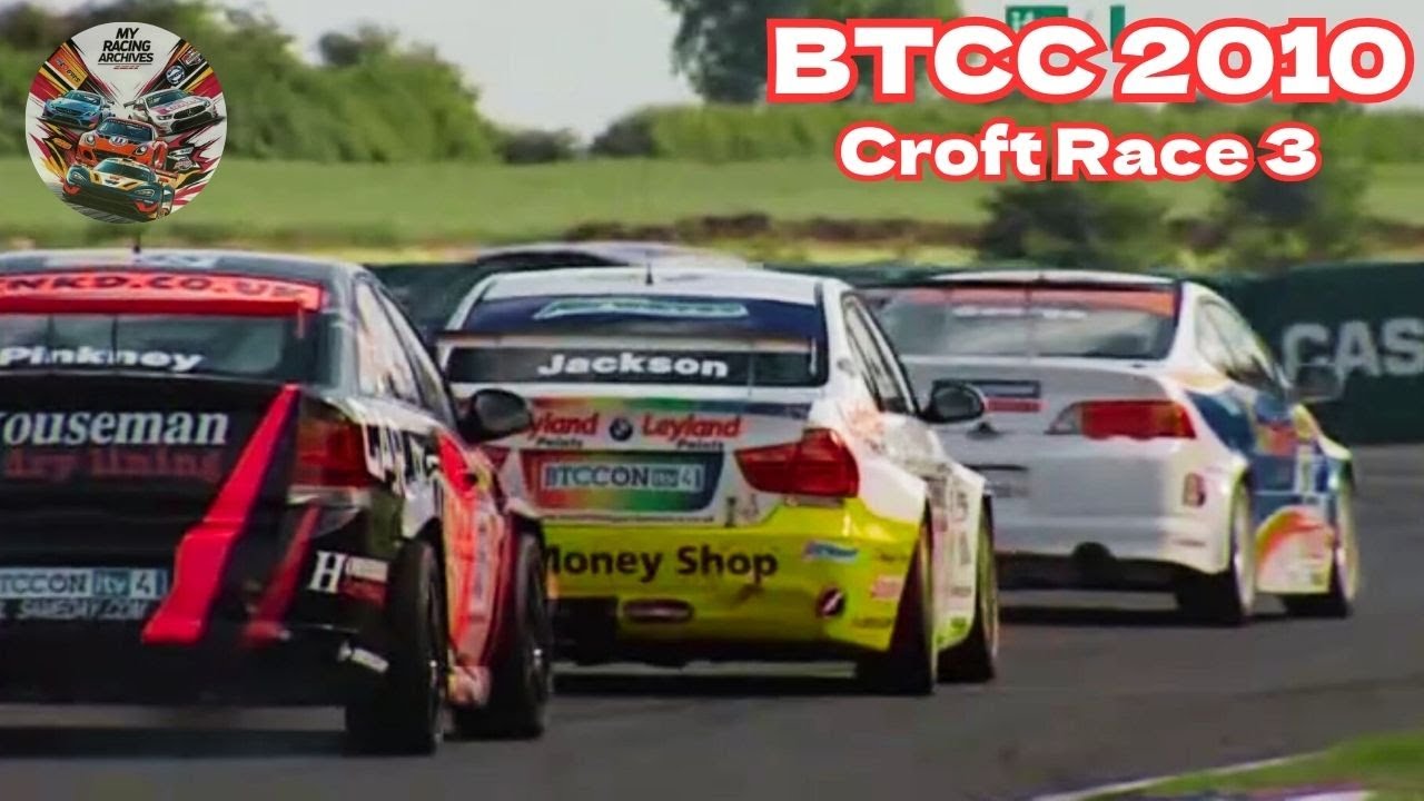 BTCC 2010 Round05 Croft Race 3