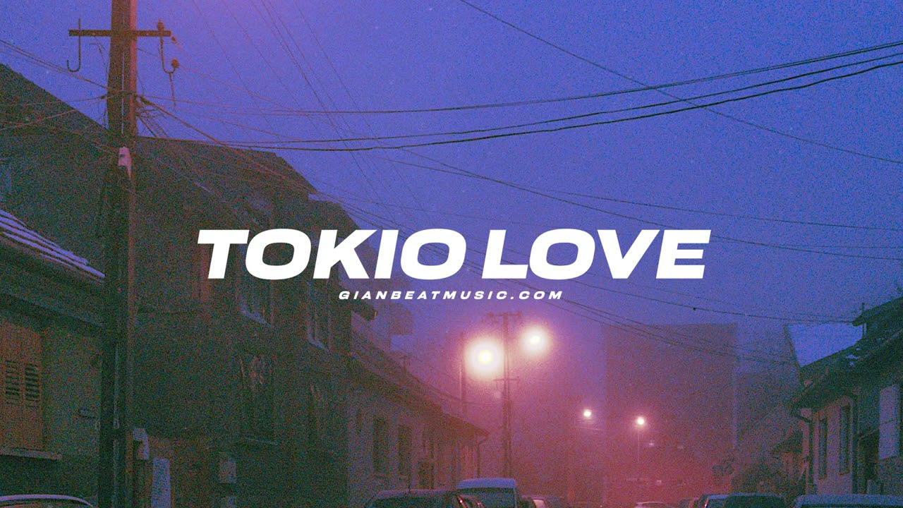 Tokio Love - Beat Guitar Trapeton Dancehall Love Emotional Inspiring - Instrumental GianBeat