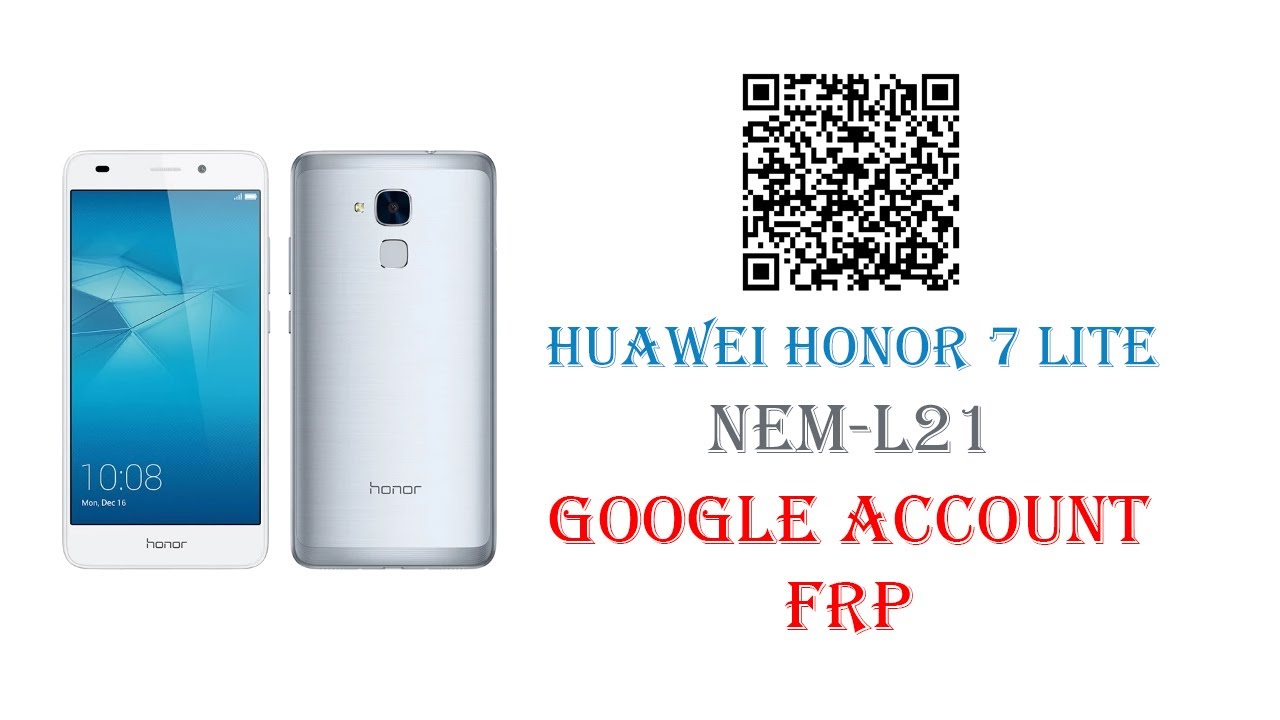 How to Bypass Google account FRP on Huawei Honor 7 Lite NEM-L21