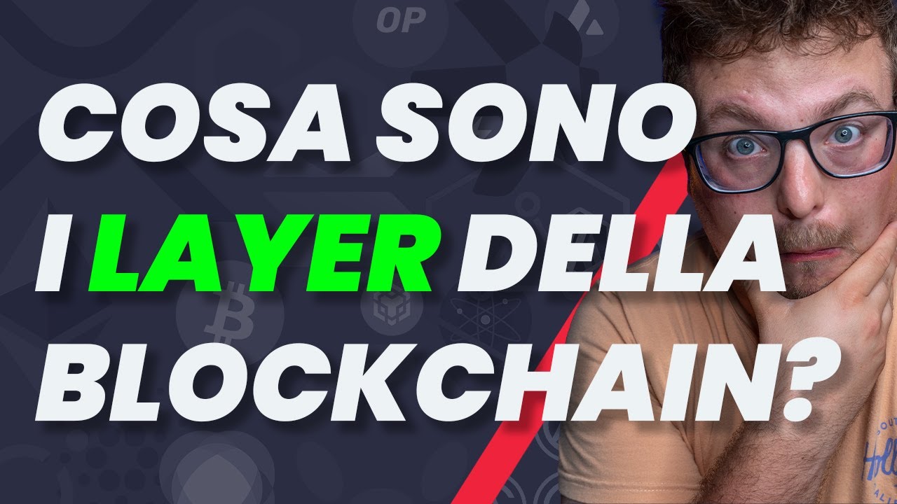 L0, L1, L2 e L3 - Cosa sono i LAYER della BLOCKCHAIN?!