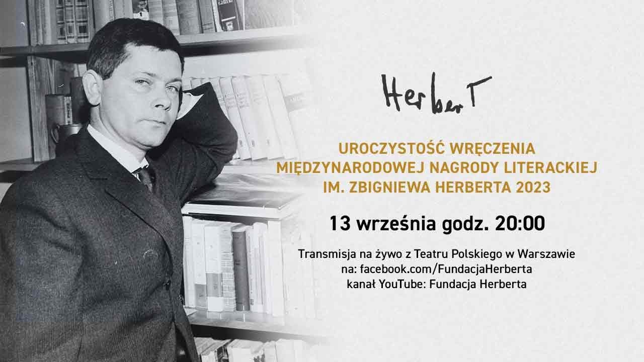 LIVE: Uroczystość Wręczenia Międzynarodowej Nagrody Literackiej im. Zbigniewa Herberta 2023