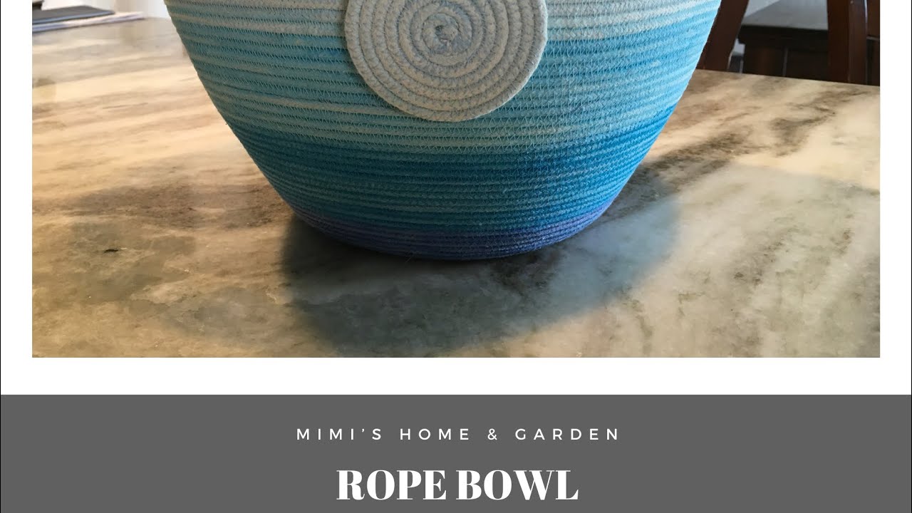 How To Make A Rope Bowl