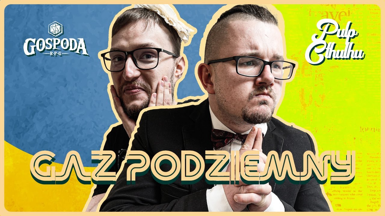 Gaz podziemny | Pulp Cthulhu Francja