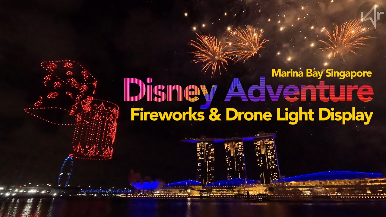 Disney Adventure Fireworks & Drone Display At Marina Bay Singapore