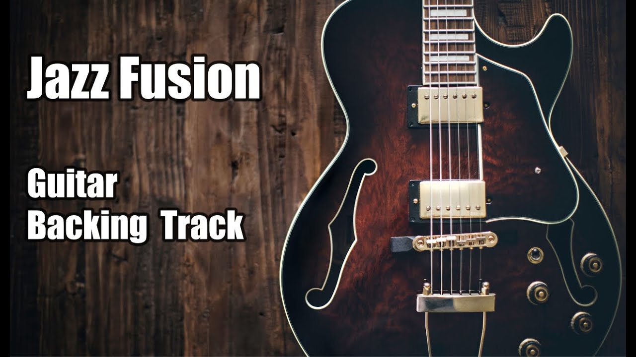 Jazz Fusion  - Guitar Backing Track